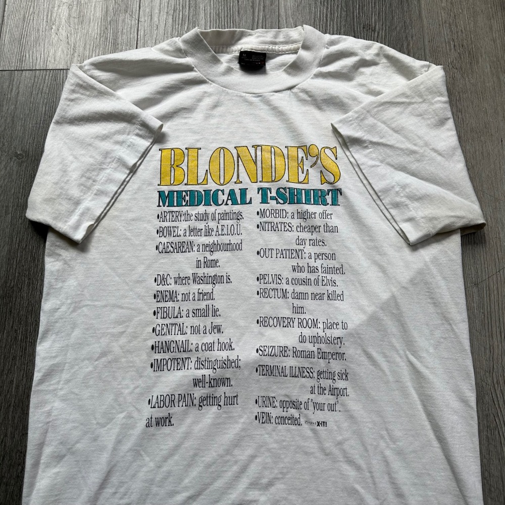 Vintage 1993 Blonde's Medical T-Shirt Mens M White Funny Humor Novelty